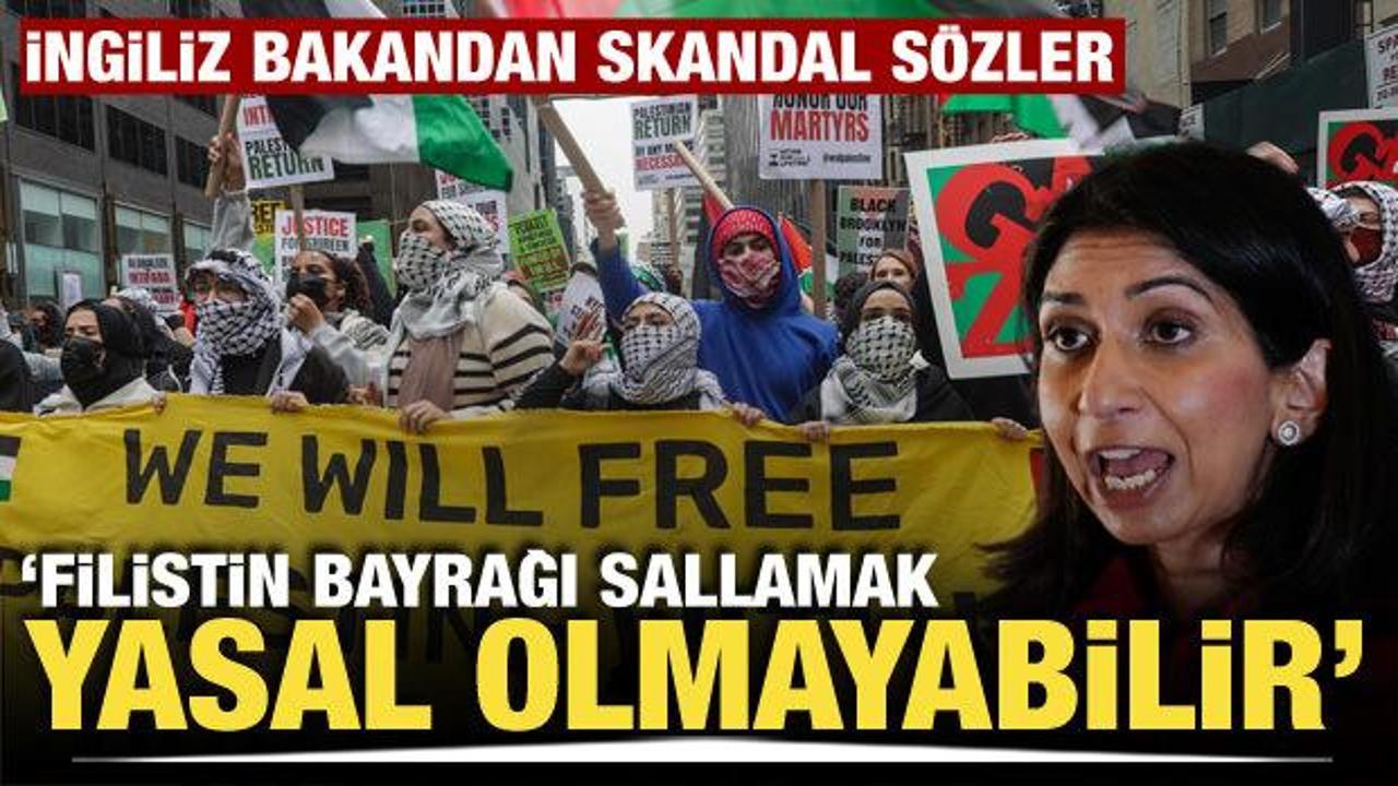 İngiltere İ&ccedil;işleri Bakanı: Filistin bayrağı sallamak yasal olmayabilir