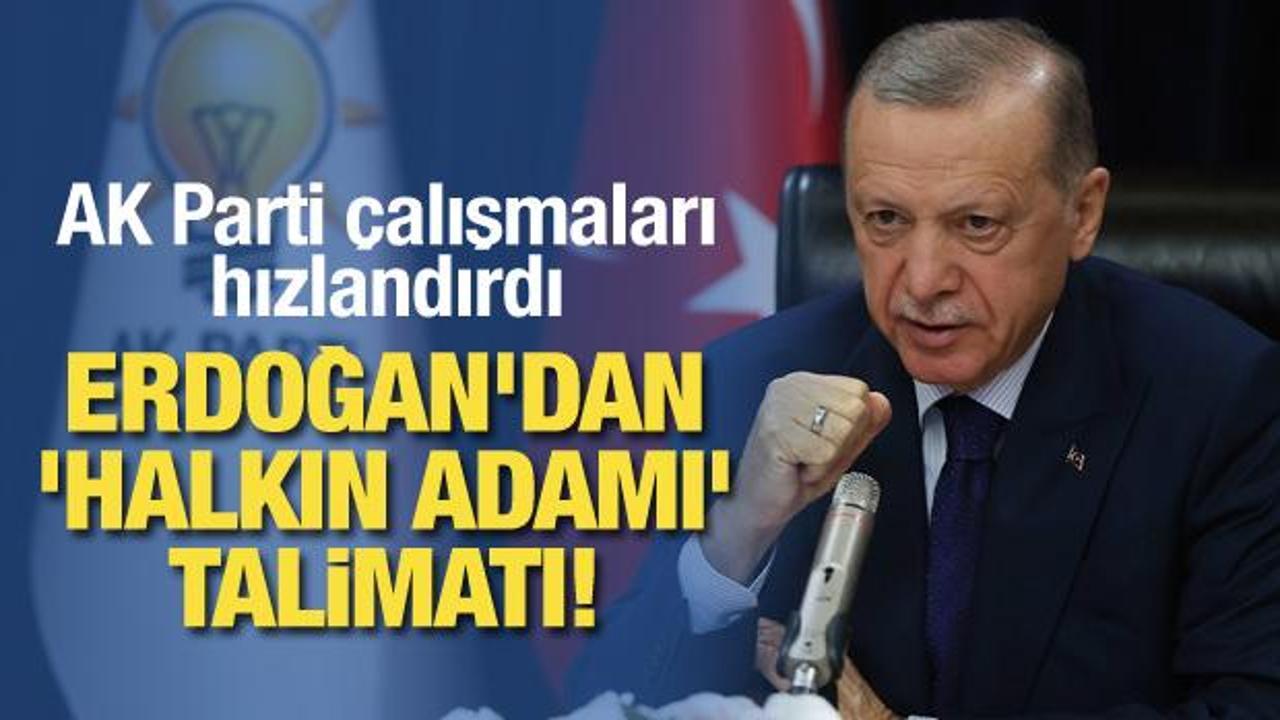 Erdoğan'dan 'halkın adamı' talimatı! AK Parti &ccedil;alışmaları hızlandırdı