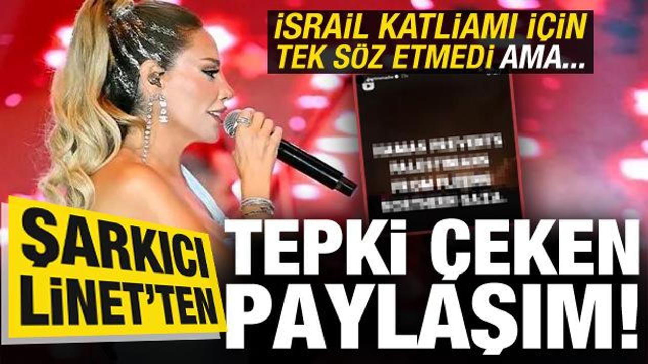 Gazze'deki katliama ses çıkarmayan İsrail asıllı Türk şarkıcı Linet'ten skandal paylaşım!