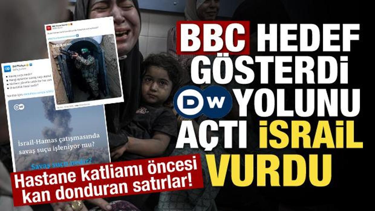 İşte hastane saldırısının medya ayağı! BBC-Deutsche Welle 
