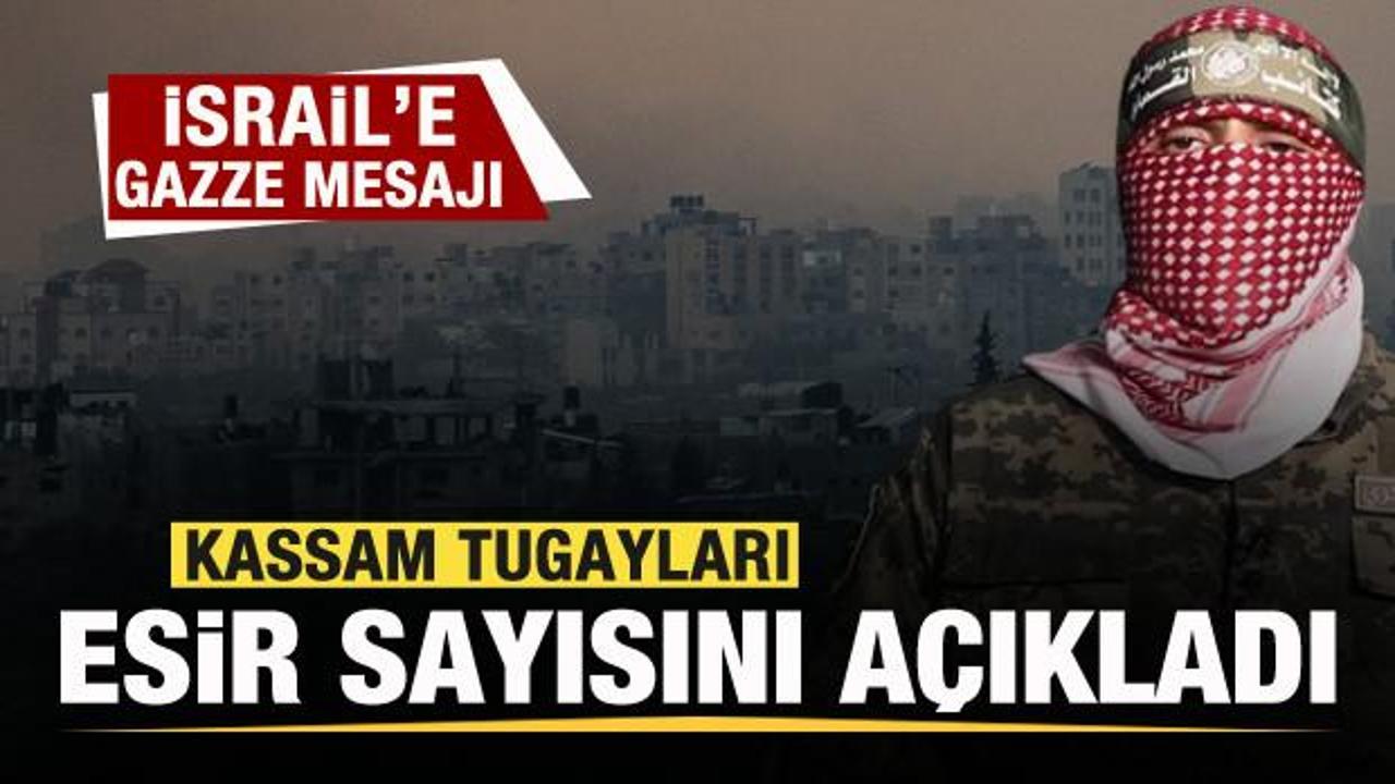 Kassam Tugayları esir sayısını a&ccedil;ıkladı