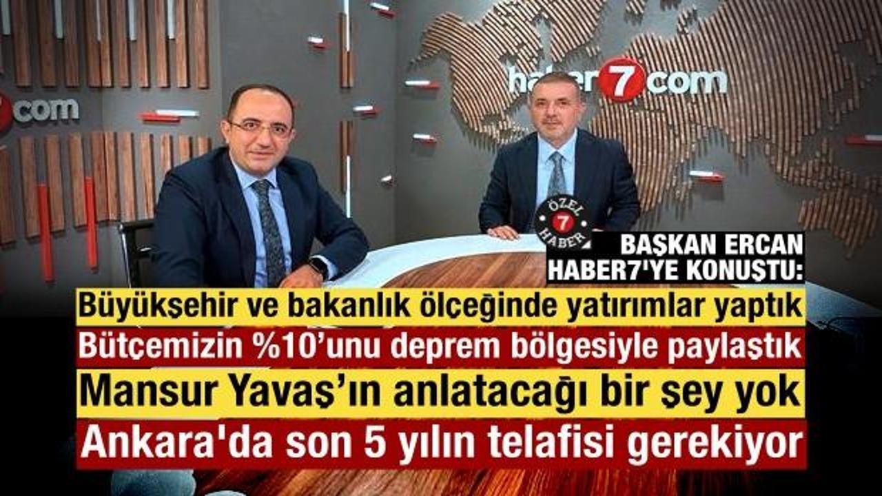 Sincan'da bakanlık ve belediye ölçeğinde yatırımlar! Başkan Ercan Haber7'ye anlattı