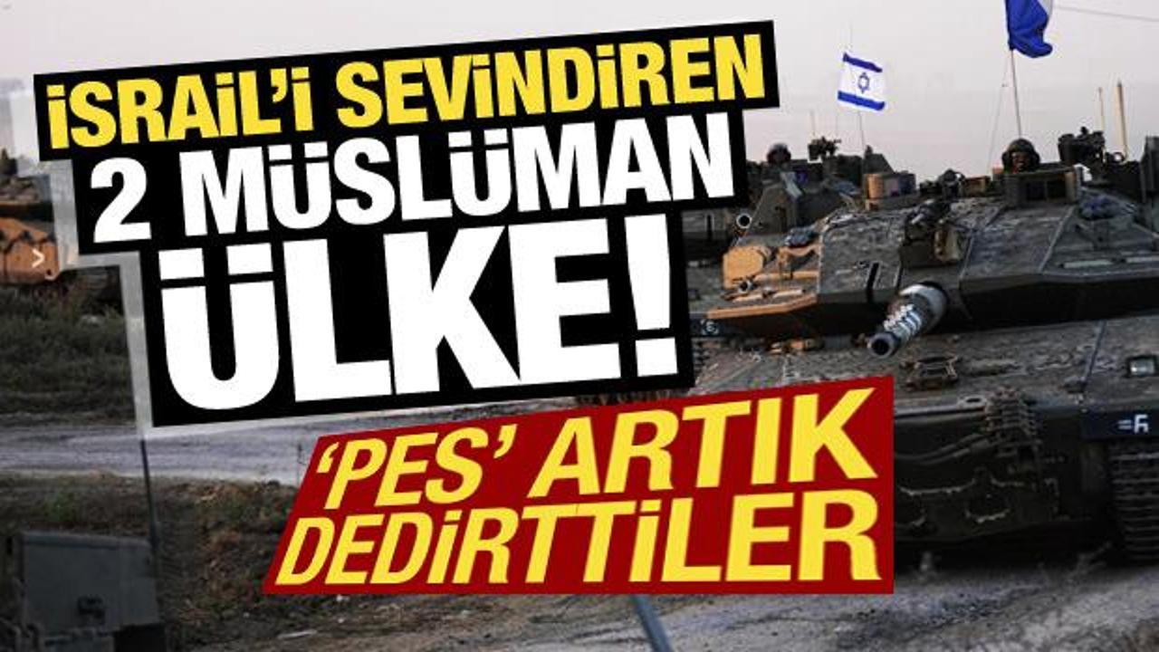 İsrail'i sevindiren 2 M&uuml;sl&uuml;man &uuml;lke! Şaşkına &ccedil;evirdiler...