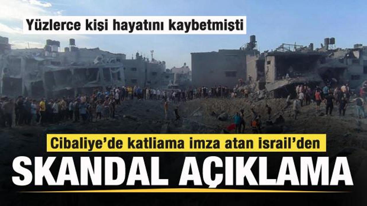 Cibaliye'de katliam yapan İsrail'den skandal açıklama!