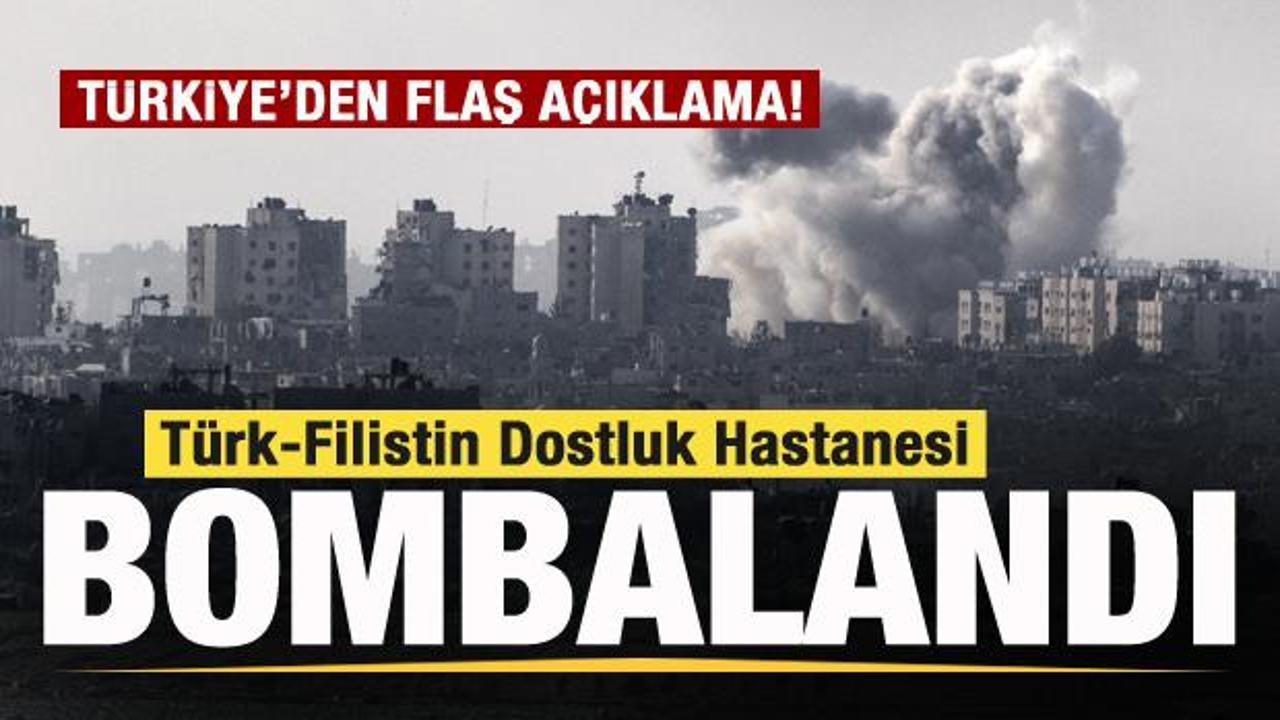 İsrail savaş u&ccedil;akları T&uuml;rk-Filistin Dostluk Hastanesi'ni vurdu! T&uuml;rkiye'den flaş a&ccedil;ıklama!