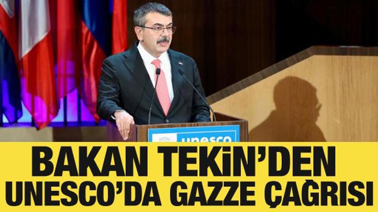 Bakan Tekin'den UNESCO'da d&uuml;nyaya Gazze &ccedil;ağrısı: Saldırılar sona ermeli!