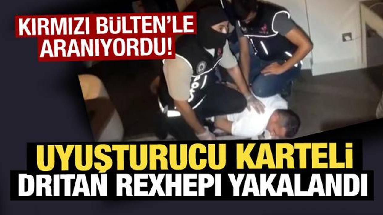 Bakan Yerlikaya duyurdu: Uyuşturucu kartelinin lideri Dritan Rexhepi yakalandı