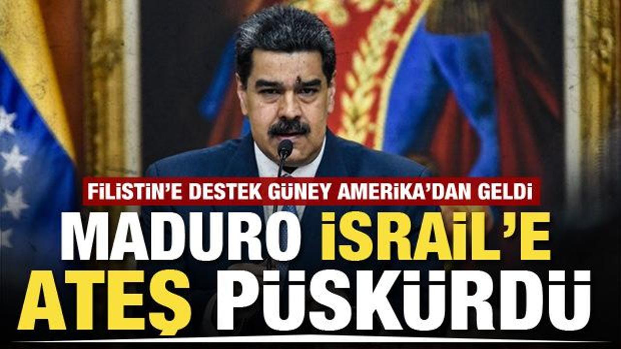 Filistin'e destek veren Maduro İsrail'e ateş p&uuml;sk&uuml;rd&uuml;: İnsanlık artık ayağa kalkmalı