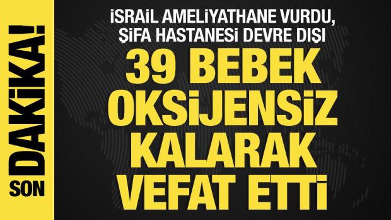 İsrail-Filistin savaşında 36. g&uuml;n: Şifa Hastanesi devre dışı; 39 bebek hayatını kaybetti