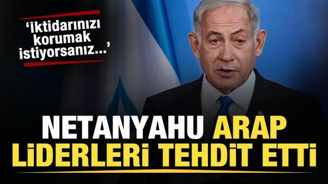 Netanyahu ərəb liderlərini təhdid etdi: “Bircə bunu etməlisiniz”