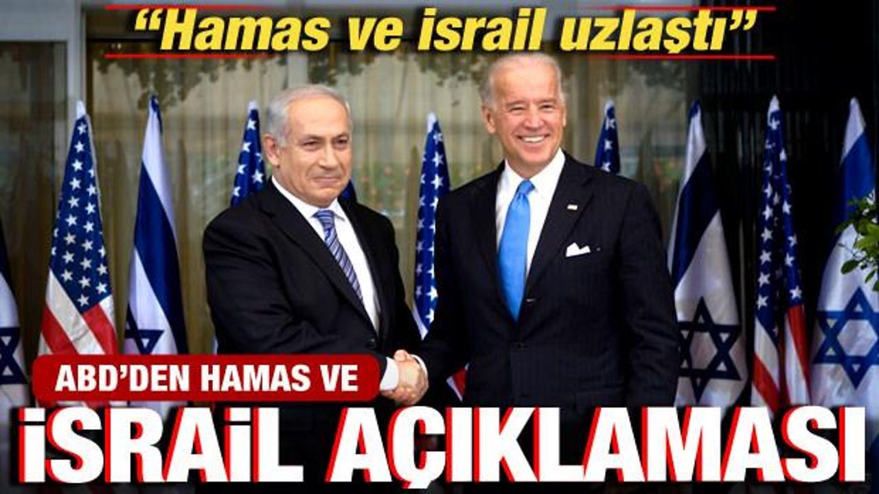 ABD'den son dakika İsrail ve Hamas a&ccedil;ıklaması: Bazı konularda anlaştılar!