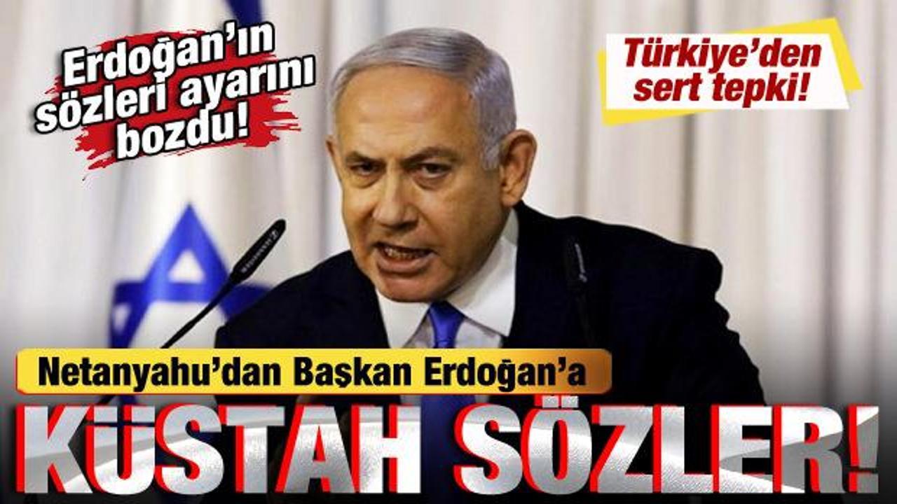 Netanyahu'dan, Erdoğan'a k&uuml;stah s&ouml;zler! İsrail'den son dakika T&uuml;rkiye a&ccedil;ıklaması! 