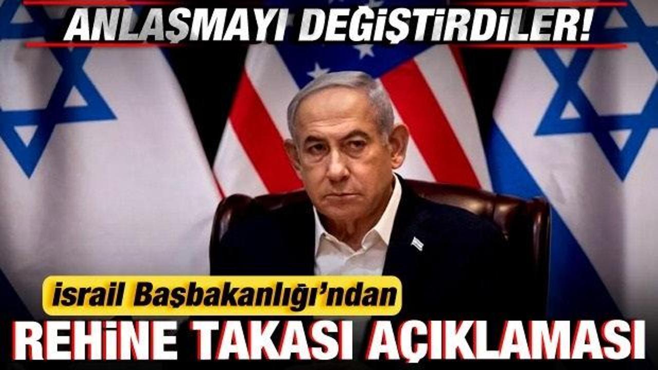 İsrail-Filistin savaşı: İsrail'den son dakika rehine a&ccedil;ıklaması! Anlaşmayı değiştirdiler