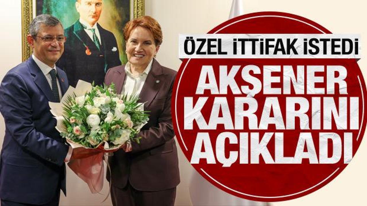 Akşener'den Özel'in ittifak çağrısına yanıt