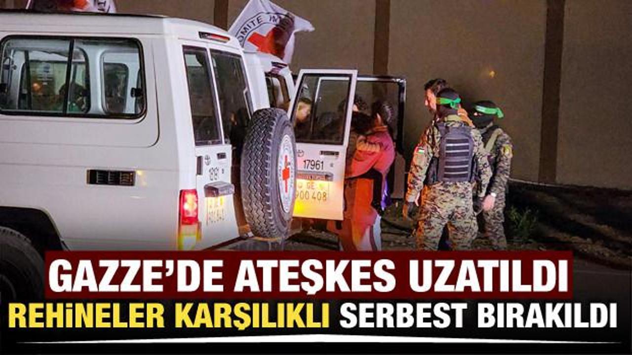 Gazze'de ateşkes uzatıldı! Rehineler karşılıklı serbest bırakıldı