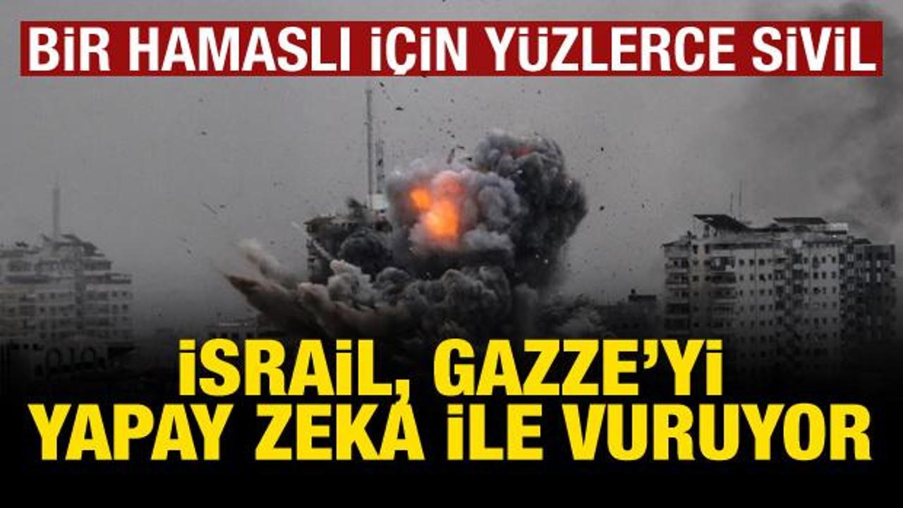 İsrail Gazze'yi yapay zeka ile vuruyor: 1 Hamaslı için yüzlerce sivil