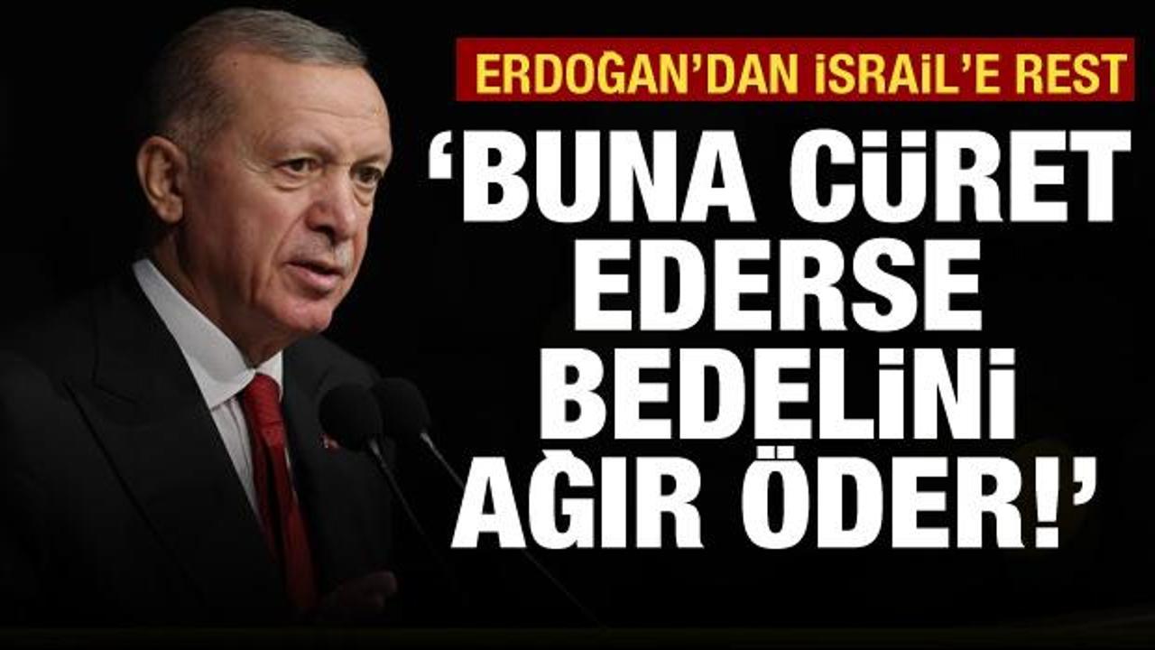 Erdoğan'dan İsrail'in suikast planlarına cevap: Bir daha belini doğrultamaz!