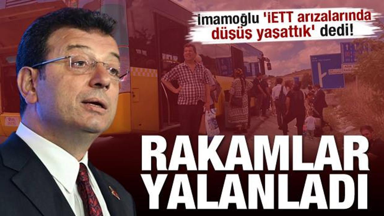 İmamoğlu 'İETT arızalarında düşüş yaşattık' dedi! Rakamlar yalanladı