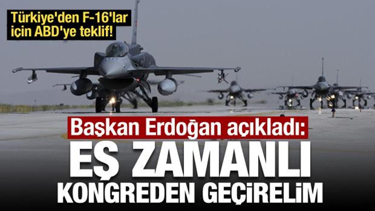 Türkiye'den F-16'lar için ABD'ye teklif! Erdoğan açıkladı: Eş zamanlı kongreden geçirelim
