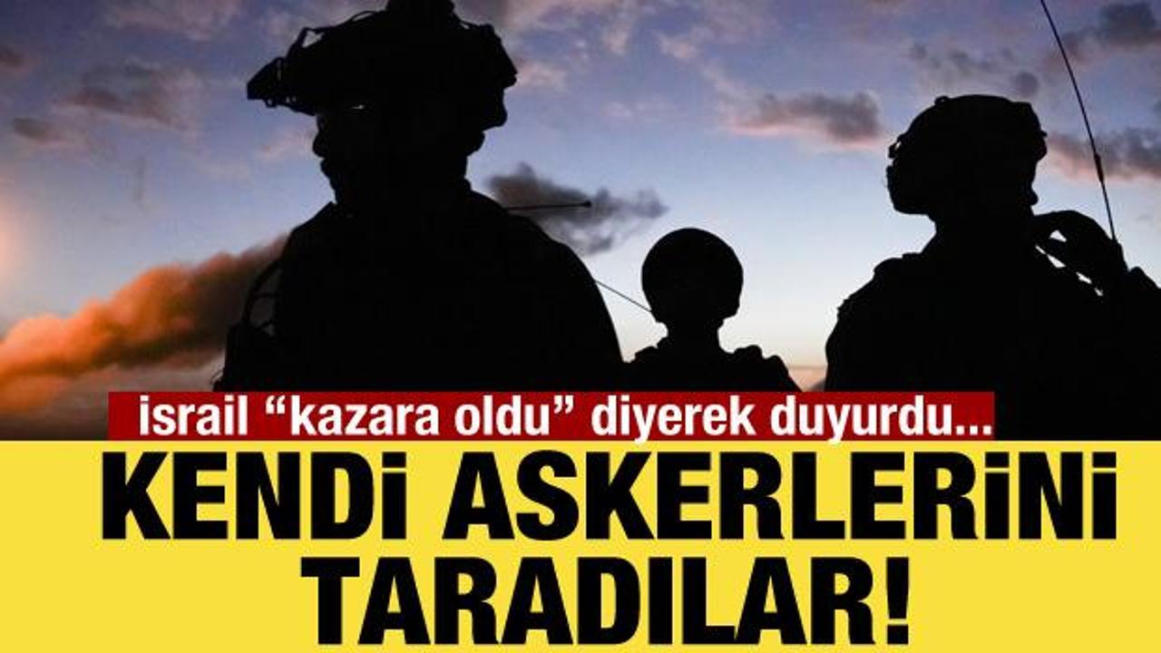 İsrail ordusu yanlışıkla 20 askerini öldürdü