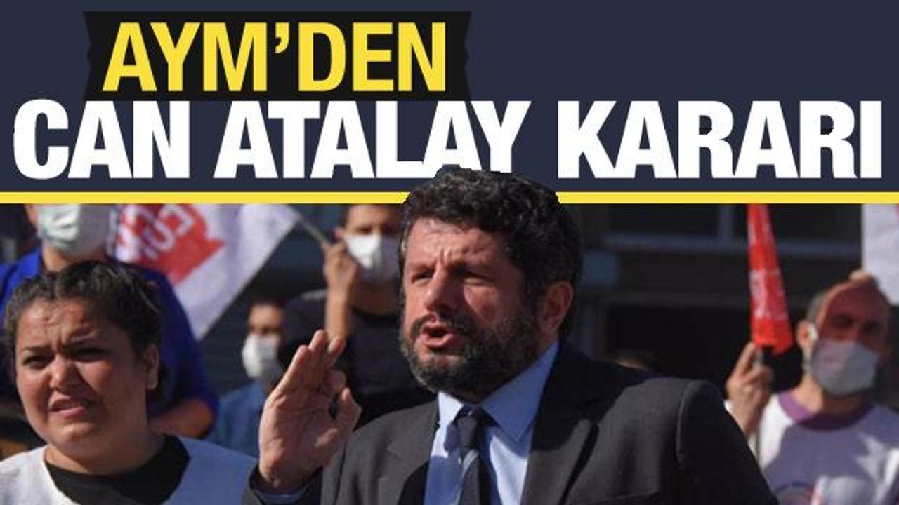 Son Dakika: Anayasa Mahkemesi'nden Can Atalay kararı!