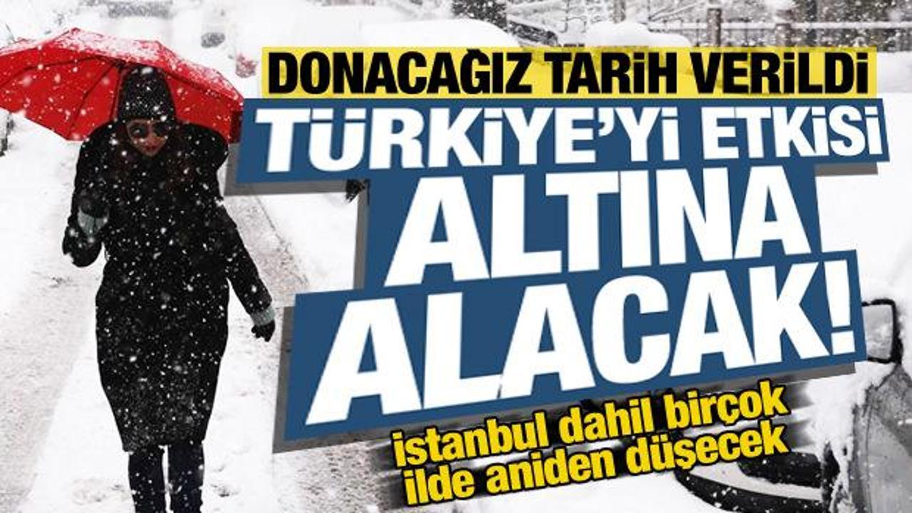 Son dakika: Donacağız, tarih verildi! Kar ve sağanak Türkiye'yi etkisi altına alacak...