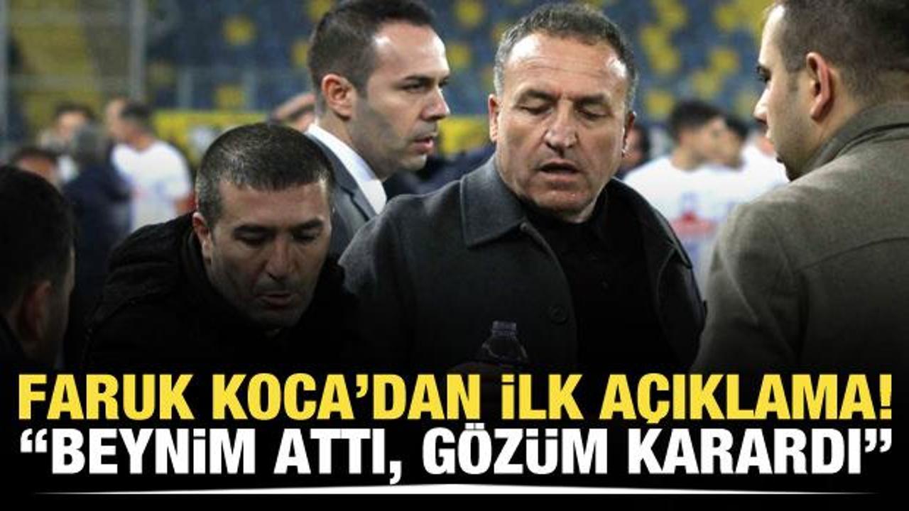 Yaşananların ardından Faruk Koca'dan ilk a&ccedil;ıklama! "G&ouml;z&uuml;m karardı"