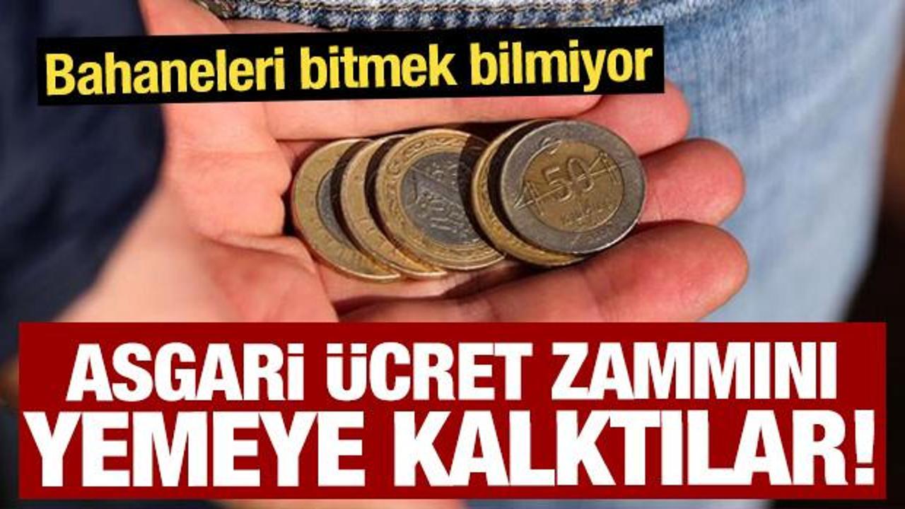 Asgari &uuml;cret zammını yemeye kalktılar! Fırsat&ccedil;ıların bahanesi bitmiyor