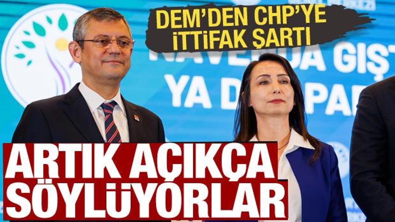 DEM Parti'den CHP'ye ittifak şartı: Masaya oturmak istiyoruz