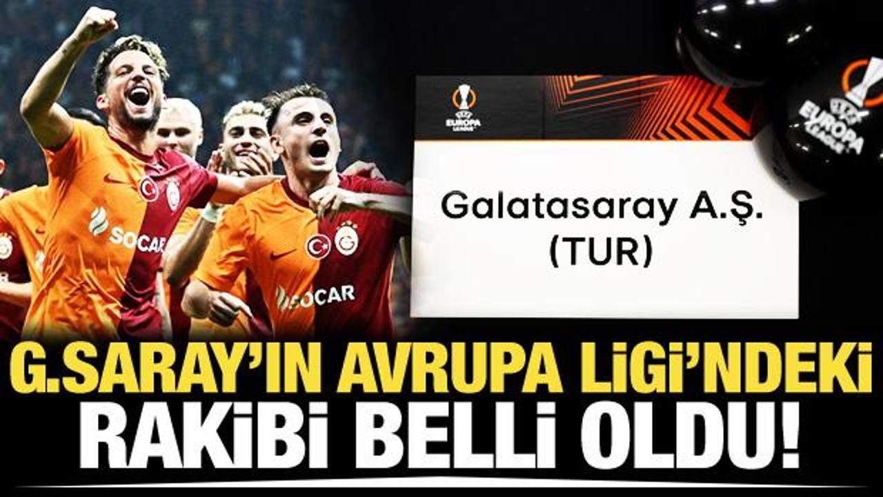 Galatasaray'ın Avrupa Ligi'ndeki rakibi belli oldu!
