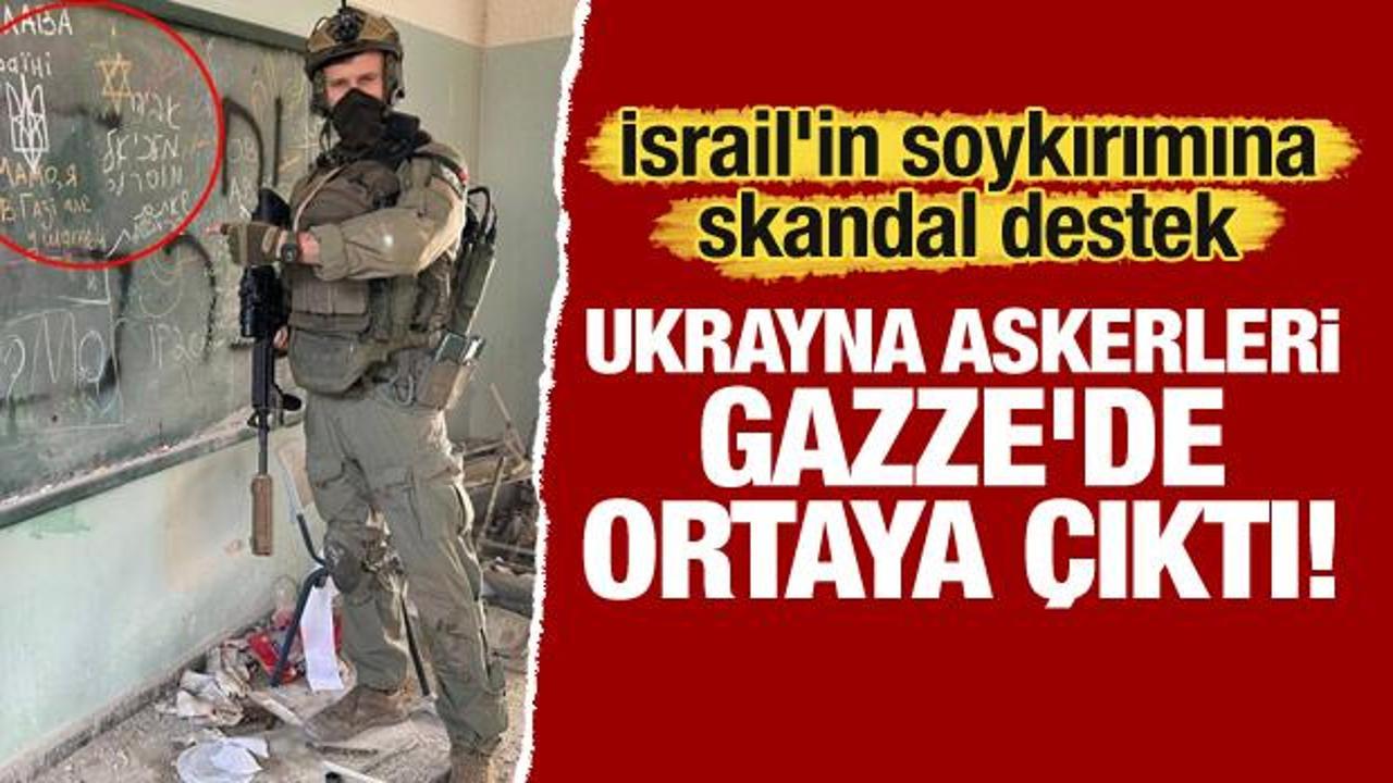 İsrail'in soykırımına skandal destek: Ukrayna askerleri Gazze'de ortaya çıktı!