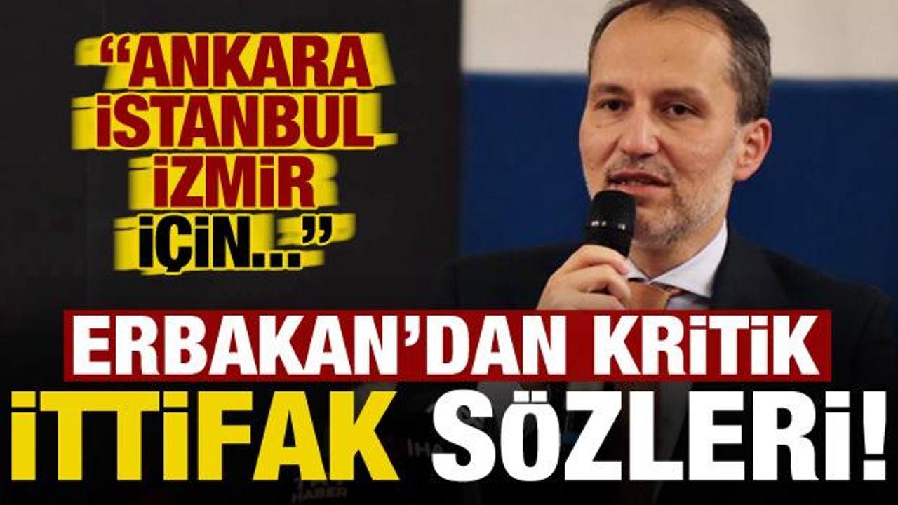 Son dakika: Fatih Erbakan'dan ittifak açıklaması: Ankara, İstanbul ve İzmir için....