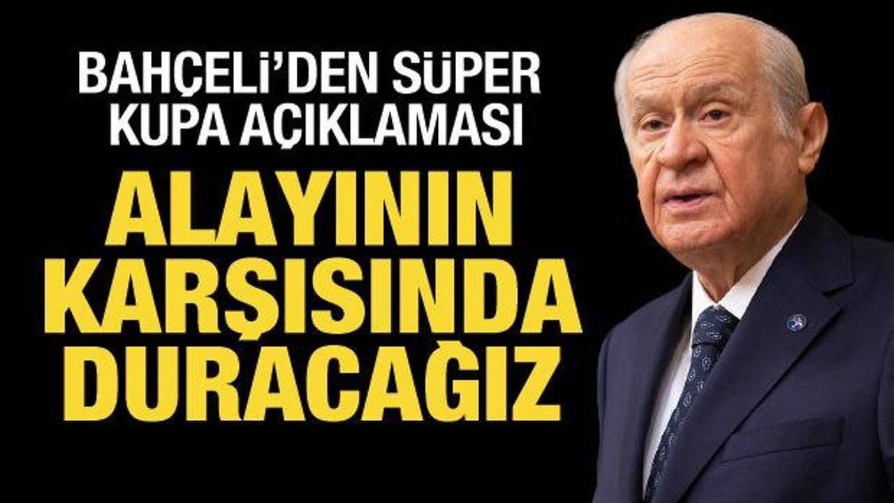 Bah&ccedil;eli'den S&uuml;per Kupa a&ccedil;ıklaması