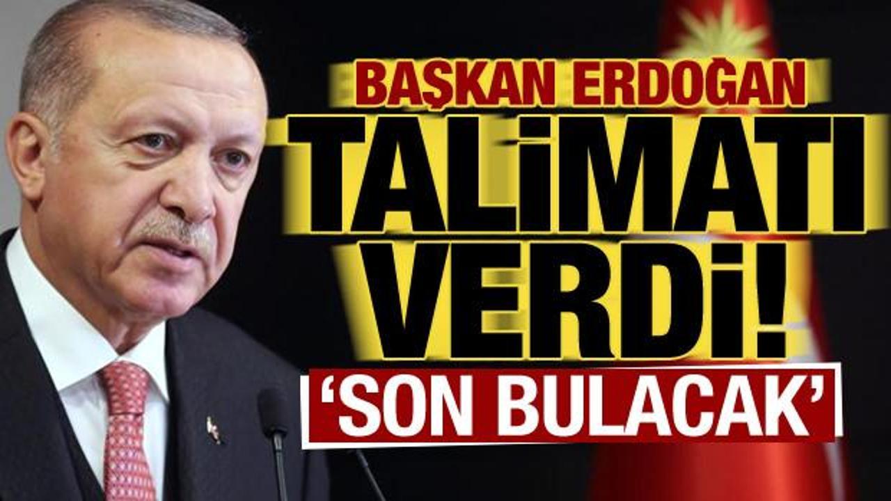 Başkan Erdoğan toplantıda talimatı verdi: Son bulacak!