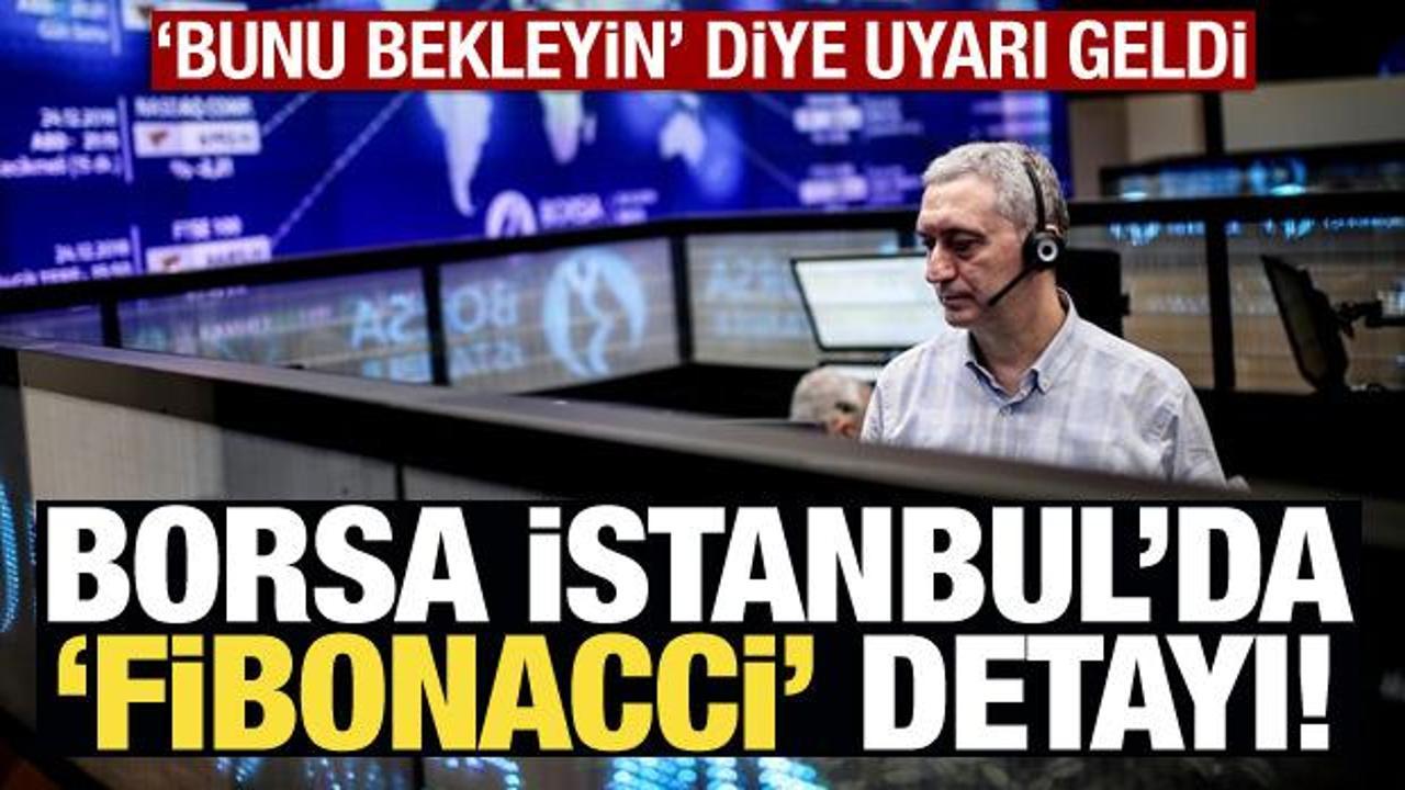 Borsa İstanbul'da 'fibonacci desteği' detayı! İki gün bekleyin