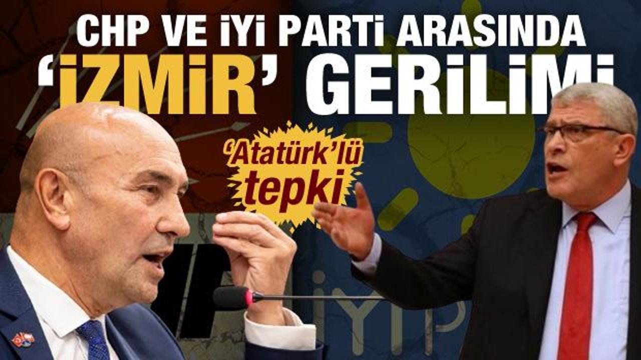 CHP ve İyi Parti’de 'kongre' gerilimi! Dervişoğlu'ndan Soyer'e 'Atatürk'lü tepki