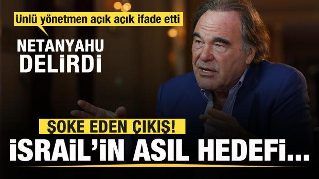 &Uuml;nl&uuml; y&ouml;netmen Oliver Stone, İsrail'in korkun&ccedil; planını a&ccedil;ıkladı: Netanyahu delirdi