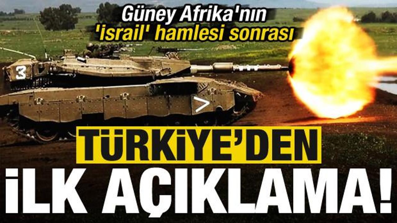Güney Afrika'nın 'İsrail' hamlesiyle ilgili Türkiye'den jet açıklama!