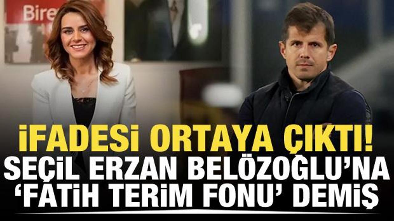 İfadesi ortaya çıktı! Seçil Erzan, Emre Belözoğlu'na 'Fatih Terim Fonu' demiş