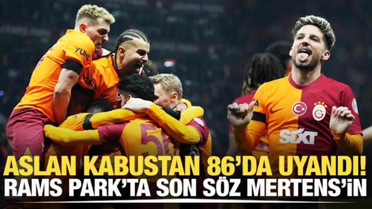 Galatasaray kabustan 86'da uyandı! Rams Park'ta son s&ouml;z Mertens'in