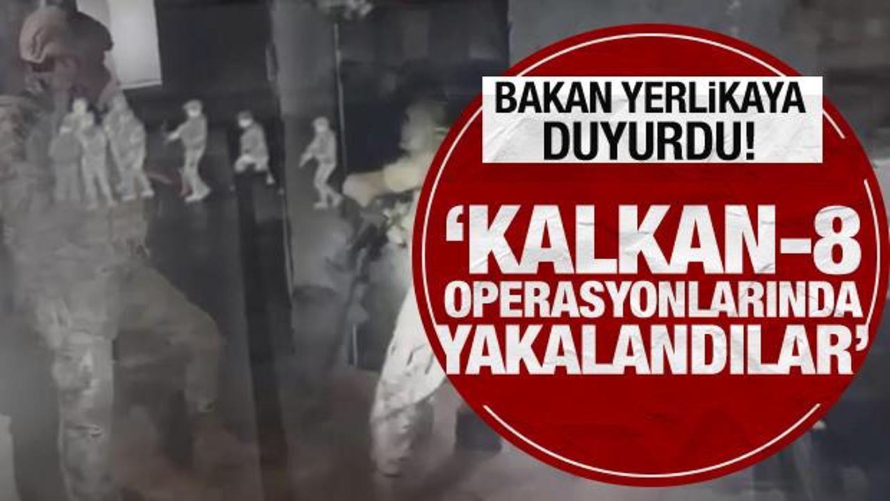 İçişleri Bakanı Yerlikaya duyurdu: Kalkan 8 operasyonlarında onlarca kişi yakalandı!