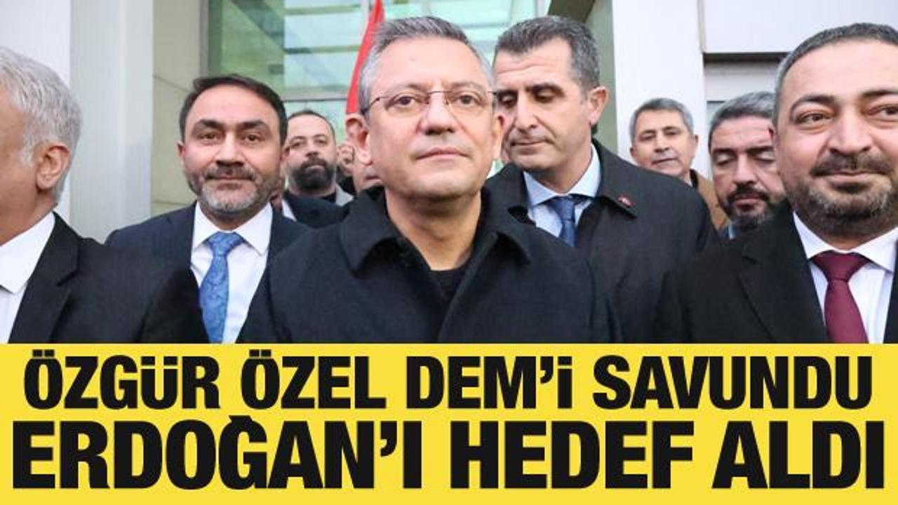 &Ouml;zg&uuml;r &Ouml;zel, DEM Parti'yi savundu: Erdoğan'ı hedef aldı