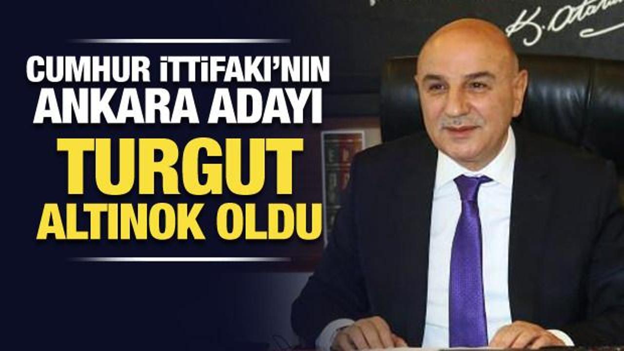Son Dakika: AK Parti'nin Ankara adayı Turgut Altınok oldu