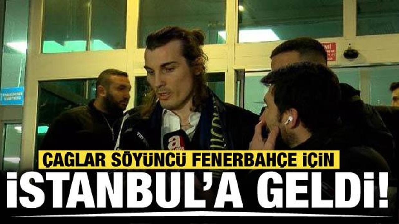 Çağlar Söyüncü, Fenerbahçe için İstanbul'a geldi!