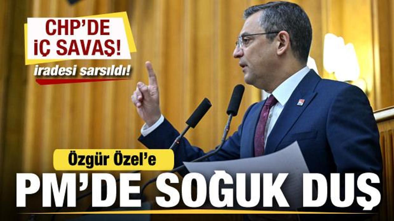 CHP'de i&ccedil; savaş! &Ouml;zg&uuml;r &Ouml;zel'e PM'de soğuk duş! Başkanlık iradesini sarsan karar