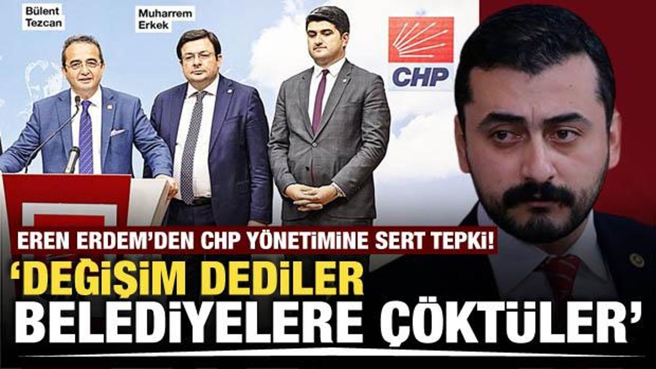 Eren Erdem'den CHP yönetimine sert tepki! 'Değişim dediler belediyelere çöktüler'