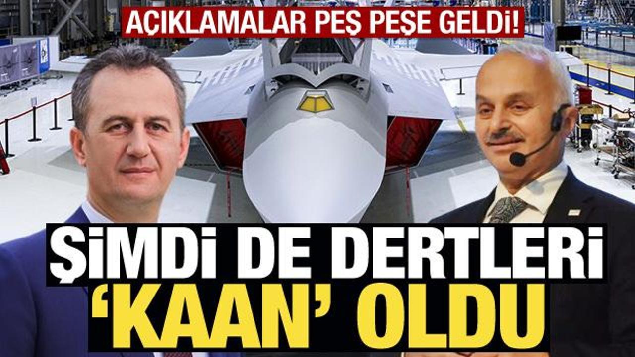 Şimdi de dertleri KAAN oldu! Açıklamalar peş peşe geldi: İlk uçuşunu ne zaman yapacak