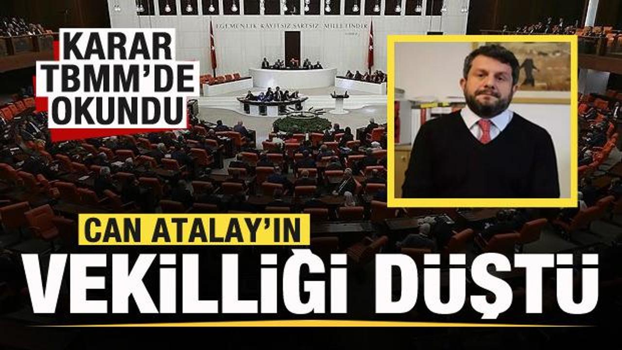 TBMM'de Can Atalay kararı! Milletvekilliği d&uuml;ş&uuml;r&uuml;ld&uuml;