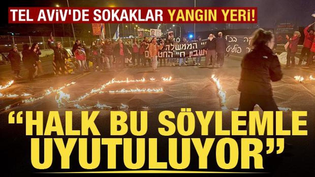 Tel Aviv'de sokaklar yangın yeri! Netanyahu protesto ediliyor: Halk bu s&ouml;ylemle uyutuluyor