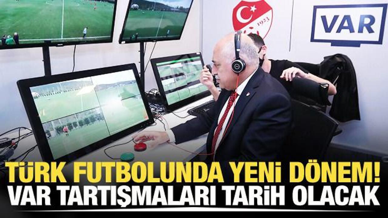 Türk futbolunda yeni dönem! VAR tartışmaları tarih olacak